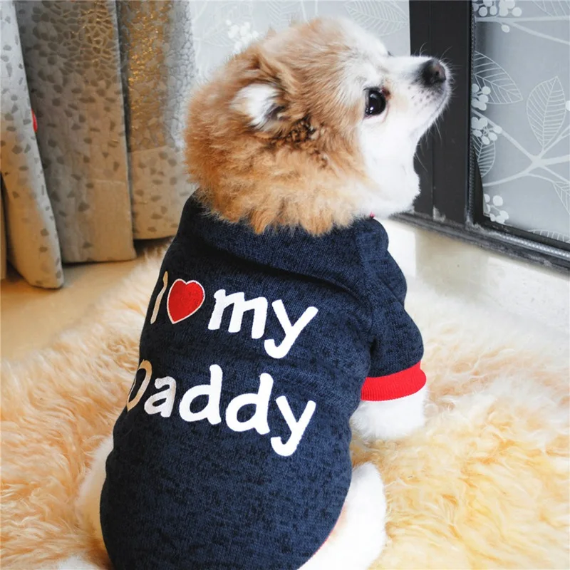 Pet Products I Love My Daddy Mommy Printed Pet Hoodies Soft Comfortable Dog Clothes Cat Apparel for Home Outdoor Party